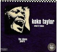 Taylor, Koko - What It Takes-The Chess Years