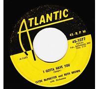 i gotta have you / love has joined us together 45 rpm single