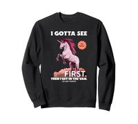 I Gotta See The Candy First (Drôle) (Graphique Licorne) Sweatshirt