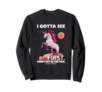 I Gotta See The Candy : première déclaration étrange et drôle Sweatshirt