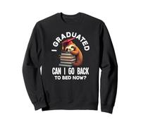 I Graduated Can I Go Back to Bed Now? Paresseux de Remise de diplôme Amusant Sweatshirt