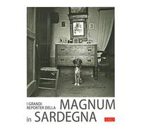 I grandi reporter della Magnum in Sardegna