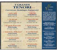 I Grandi Tenori: Carreras, Domingo, Pavarotti by Unknown (0100-01-01?