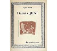 I greci e gli dei