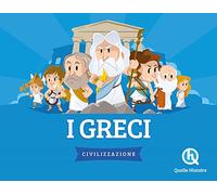 I Greci. Ediz. a colori