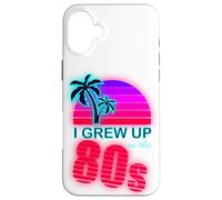 I Grew Up In The 80s Retro Vaporwave Sunset Palm Nostalgie Coque pour iPhone 16 Plus