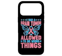 I Had A Brain Tumor I'm Allowed to Do Weird Things Coque pour iPhone 17 Pro Max