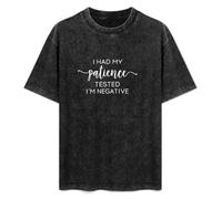 I Had My Patience Tested I'm Negative Hipster Unisex T-Shirt Printed Tee Graphic Top Men Black Shirt 3XL