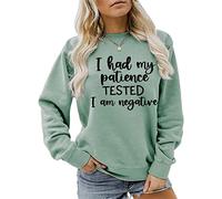 I Had My Patience Tested I'm Negative Sweatshirt Women Long Sleeve Casual Shirt Crewneck Lightweight Pullover Tops