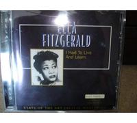 I Had To Live And Learn