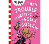 I Had Trouble in Getting to Solla Sollew – HarperCollins Publishers