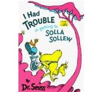 I Had Trouble in Getting to Solla Sollew – Random House