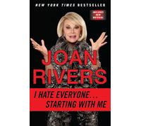 I Hate Everyone...Starting with Me