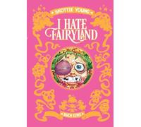 I hate Fairyland 1