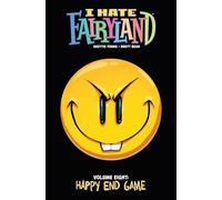 I Hate Fairyland 8: Happy End Game
