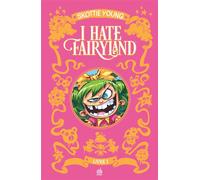 I hate fairyland Intégrale tome 1 - Skottie Young - Urban Comics - broché - Comics