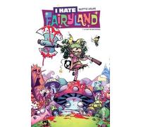 I hate fairyland Tome 1