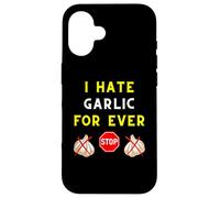 I Hate Garlic for Ever Anti-Garlic Club Taste Chef Cooking Coque pour iPhone 16