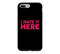 I Hate It Here Coque pour iPhone 7 Plus/8 Plus