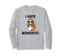 I Hate Mondays Je déteste Les lundis Paresseux fatigué Manche Longue