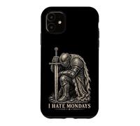I Hate Mondays Medieval Knight Funny Work Humour Coque pour iPhone 11