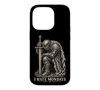 I Hate Mondays Medieval Knight Funny Work Humour Coque pour iPhone 14 Pro
