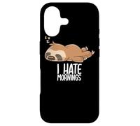I Hate Mornings Sleeping Sloth Sleep Nap Sloths Late Riser Coque pour iPhone 17