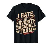 I Hate My Favorite Baseball Team Blagues de Fans - T-Shirt
