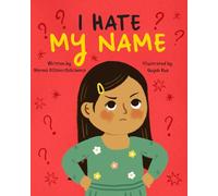 I Hate My Name!