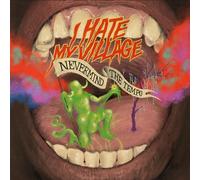 I Hate My Village – I Hate My Village : Nevermind The Tempo – CD