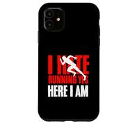 I Hate Running Yet Here I Am Funny Running Citation Sport Coque pour iPhone 11