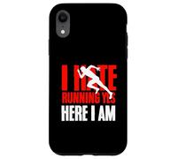 I Hate Running Yet Here I Am Funny Running Citation Sport Coque pour iPhone XR