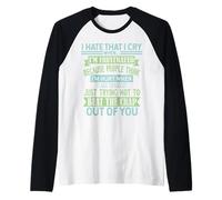 I Hate The Fact That I Cry When I Am Frustrated People Think Manche Raglan