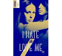 I hate U love me 1