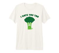 I Hate You Broccoli T-Shirt Haut de Gamme