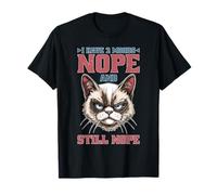 I Have 2 Moods Nope and Still Nope Humeur Sarcastique T-Shirt