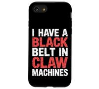 I Have A Black Belt in Claw Machines Arcade Prize Game - Coque pour iPhone SE (2020) / 7/8