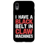 I Have A Black Belt in Claw Machines Arcade Prize Game - Coque pour iPhone XR