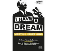 Martin Luther King – I Have A Dream – Suivi du discours d'introduction de Joséphine Baker – Poche