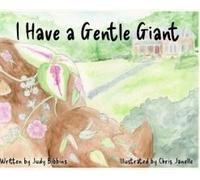 I Have A Gentle Giant