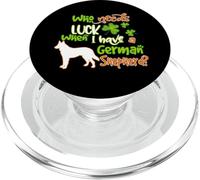 I Have A German Shepherd Dog Lucky Funny St Patricks Day PopSockets PopGrip pour MagSafe
