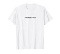 I Have a Girlfriend Taken Cute Relation Love Couple T-Shirt Graphique avec Valeur
