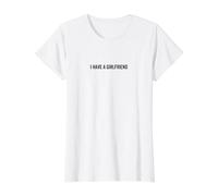 I Have a Girlfriend Taken Cute Relation Love Couple T-Shirt Graphique avec Valeur