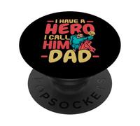 I Have A Hero I Call Him Dad Best Daddy Ever Fête des pères PopSockets PopGrip Adhésif