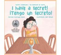 ¡I Have A Secret!/¡Tengo Un Secreto!