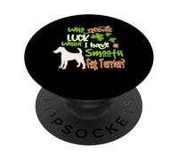 I Have A Smooth Fox Terrier Dog Lucky Funny St Patricks Day PopSockets PopGrip Adhésif