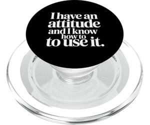 I Have an Attitude and I Know How to Use It - PopSockets PopGrip pour MagSafe