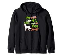 I Have an Irish Setter Dog Lucky Shamrock St Patricks Day Sweat à Capuche