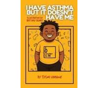 I Have Asthma, But It Doesn't Have Me