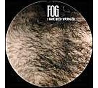 Fog - I Have Been Wronged (Picture Disc) [Import]